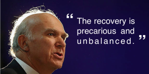 Vince Cable recovery crisis