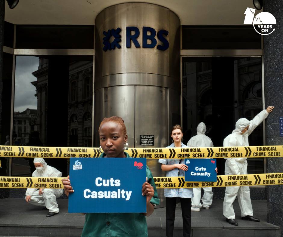 10 Years On campaign stunt outside RBS